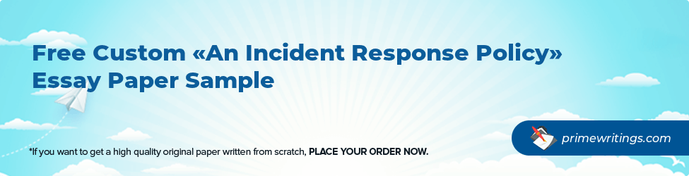 An Incident Response Policy