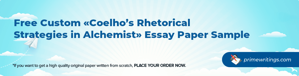 Coelho’s Rhetorical Strategies in Alchemist