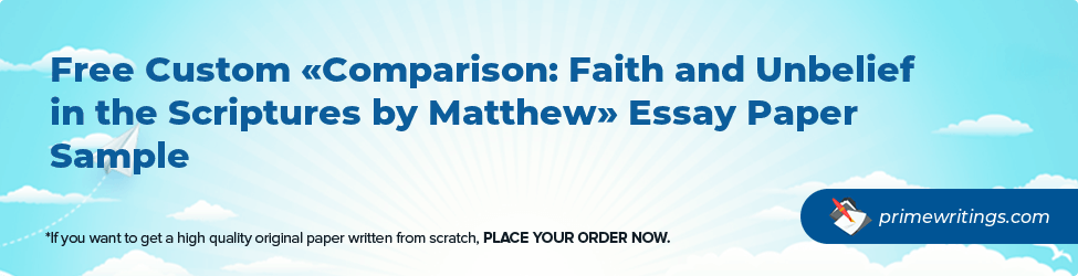 Comparison: Faith and Unbelief in the Scriptures by Matthew