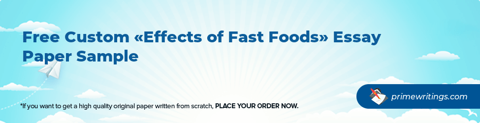Effects of Fast Foods