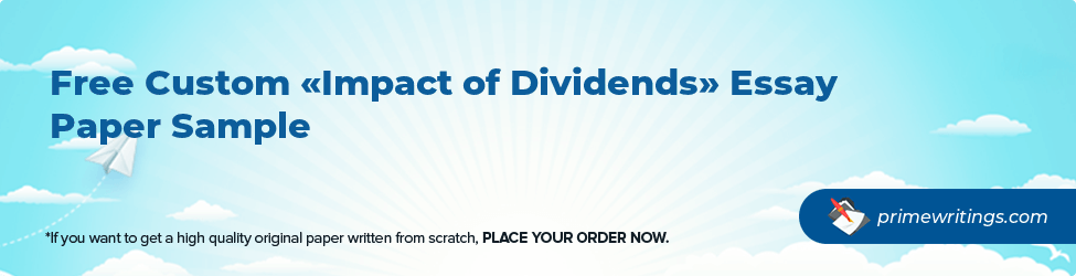 Impact of Dividends