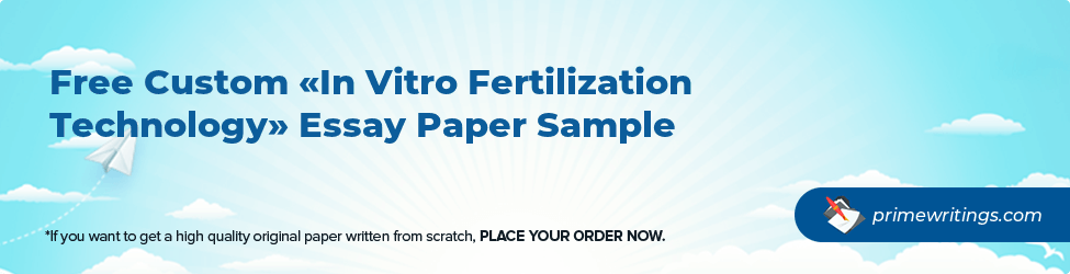 In Vitro Fertilization Technology