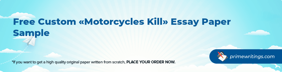 Motorcycles Kill