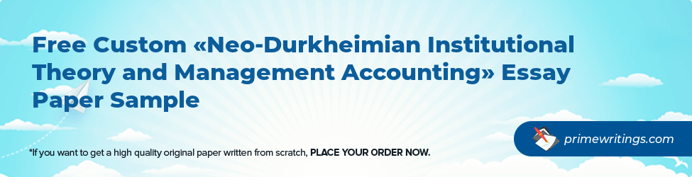 Neo-Durkheimian Institutional Theory and Management Accounting
