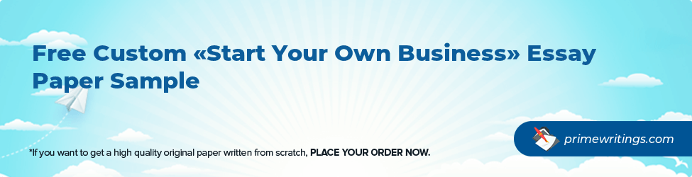 Start Your Own Business