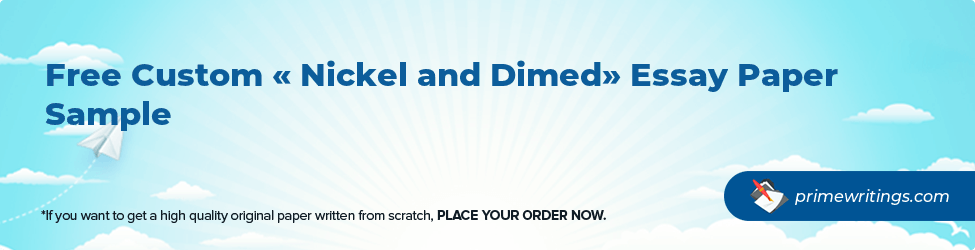  Nickel and Dimed