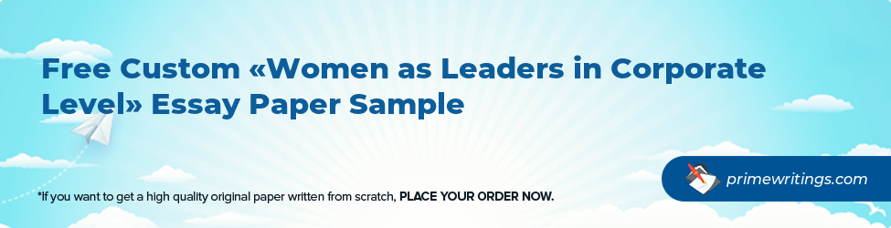 Women as Leaders in Corporate Level